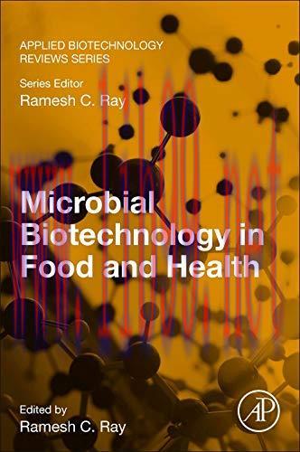 [AME]Microbial Biotechnology in Food and Health (Applied Biotechnology Reviews) (Original PDF)