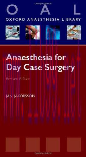 [AME]Anaesthesia for Day Case Surgery (Oxford Anaesthesia Library)