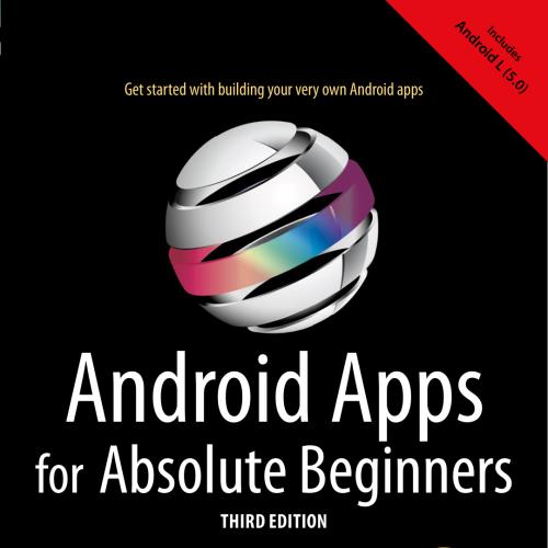 Android Apps for Absolute Beginners, 3rd Edition