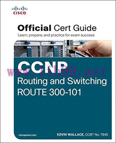 [FOX-Ebook]CCNP Routing and Switching ROUTE 300-101 Official Cert Guide