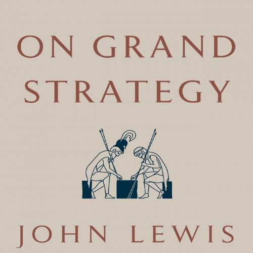 On Grand Strategy