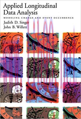 (PDF)Applied Longitudinal Data Analysis: Modeling Change and Event Occurrence 1st Edition