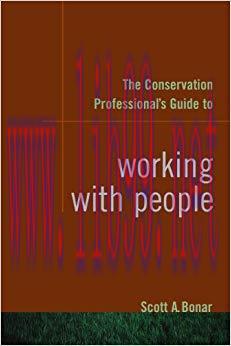 The Conservation Professional&rsquo;s Guide to Working with People