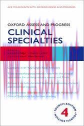 [AME]Oxford Assess and Progress: Clinical Specialties, 4th Edition (Original PDF)