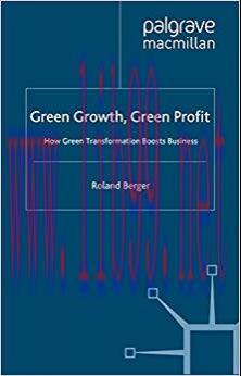 (PDF)Green Growth, Green Profit: How Green Transformation Boosts Business (International Manage...