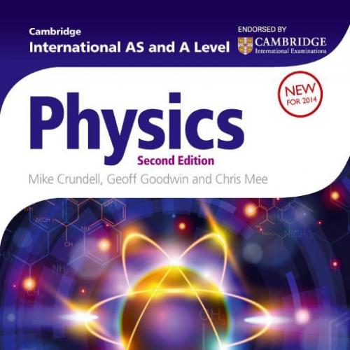 Cambridge International AS and A Level Physics, 2nd edition