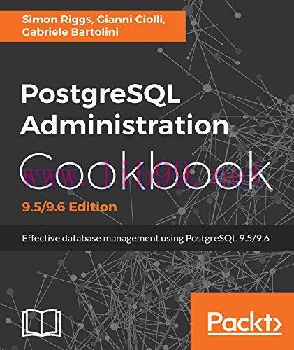 [FOX-Ebook]PostgreSQL Administration Cookbook, 9.5/9.6 Edition