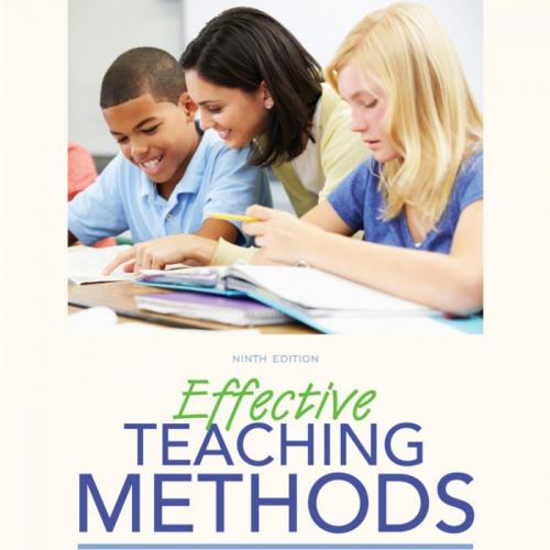 Effective Teaching Methods Research-Based Practice 9th Edition - Wei Zhi