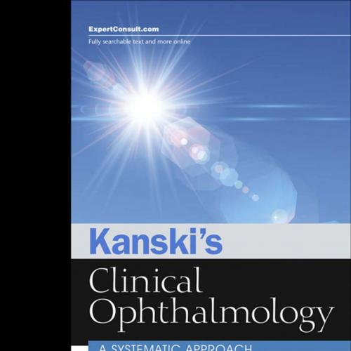 Kanski's Clinical Ophthalmology-A Systematic Approach, 8th Edition
