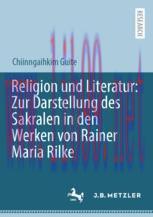[PDF]Religion und Literatur: Zur Darstellung des Sakralen in den Werken von Rainer Maria Rilke