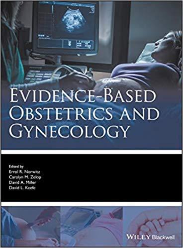 Evidence-based Obstetrics and Gynecology