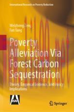 [PDF]Poverty Alleviation Via Forest Carbon Sequestration: Theory, Empirical Evidence, and Polic...