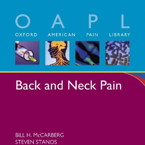 Back and Neck Pain(OXFORD AMERICAN PAIN LIBRARY)