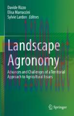 [PDF]Landscape Agronomy: Advances and Challenges of a Territorial Approach to Agricultural Issu...
