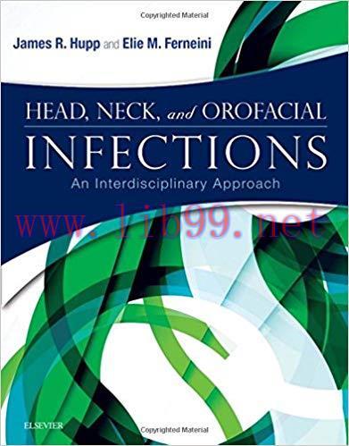 [PDF]Head, Neck and Orofacial Infections,1e