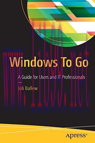 [FOX-Ebook]Windows To Go: A Guide for Users and IT Professionals