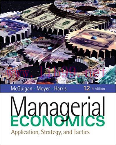 (PDF)Managerial Economics: Applications, Strategy and Tactics (Available Titles CourseMate)