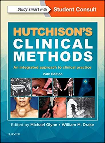 Hutchison&rsquo;s Clinical Methods - An Integrated Approach to Clinical Practice, 24th Edition
