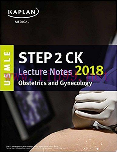 [AME]USMLE Step 2 CK Lecture Notes 2018: Obstetrics/Gynecology (USMLE Prep) (EPUB)