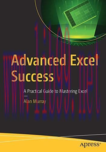 [FOX-Ebook]Advanced Excel Success: A Practical Guide to Mastering Excel