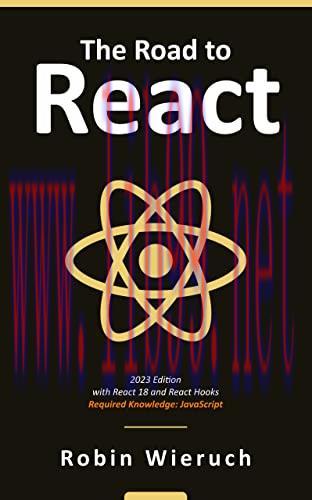 [FOX-Ebook]The Road to React: The React.js with Hooks in JavaScript Book (2023 Edition)