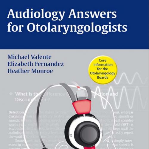 Audiology Answers for Otolaryngologists