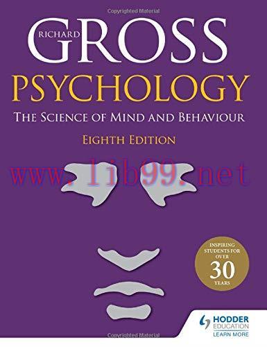 [FOX-Ebook]Psychology: The Science of Mind and Behaviour, 8th Edition