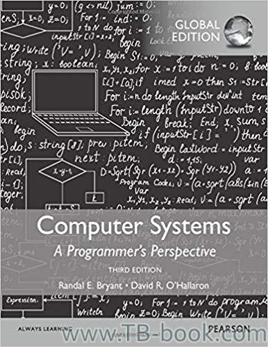 (PDF)Computer Systems A Programmer&rsquo;s Perspective, Global Edition 3rd Edition by Randal E. Bryan...