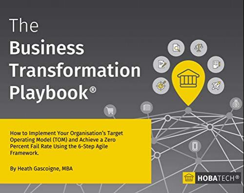 (PDF)The Business Transformation Playbook How To Implement your Organisation&rsquo;s Target Operating...