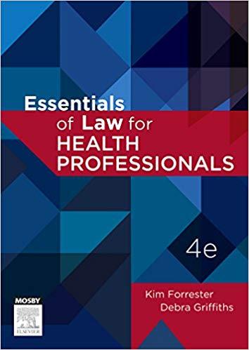 Essentials of Law for Health Professionals, 4th Edition