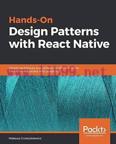 [FOX-Ebook]Hands-On Design Patterns with React Native