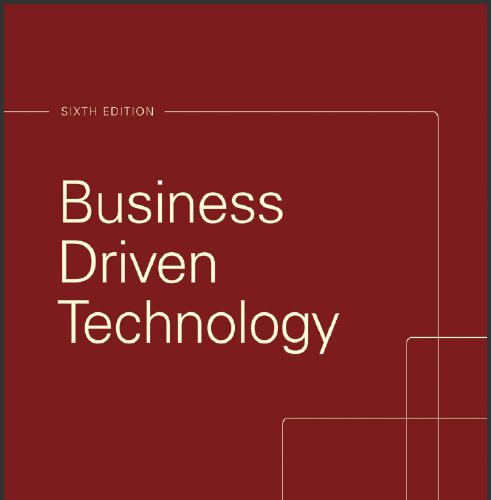 (Test Bank)Business Driven Technology,6th Edition.zip