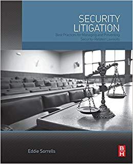 (PDF)Security Litigation Best Practices for Managing and Preventing Security-Related Lawsuits 1...