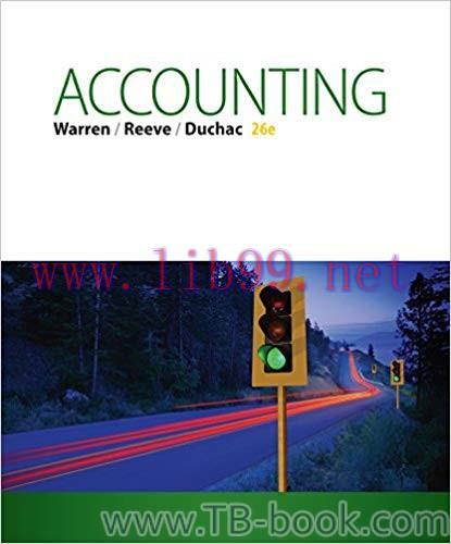 Accounting 26th Edition by Carl Warren 答案