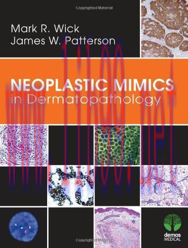[AME]Neoplastic Mimics in Dermatopathology (Pathology of Neoplastic Mimics)