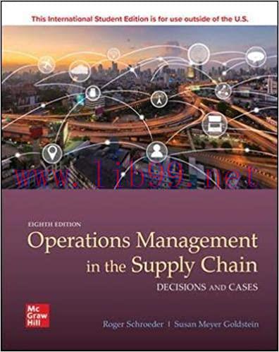 [PDF]ISE EBook Operations Management in the Supply Decisions and Cases 8E [Roger G. Schroeder]
