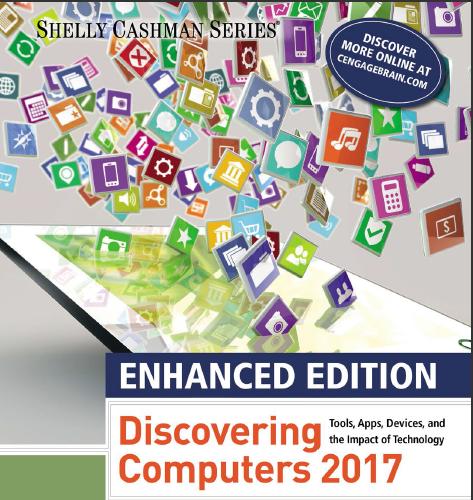 (Solution Manual) Enhanced Discovering Computers 2017, Essentials, 1st Edition.zip