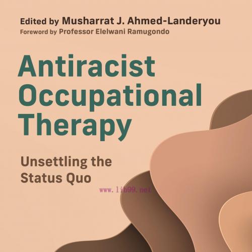 [AME]Antiracist Occupational Therapy (EPUB)