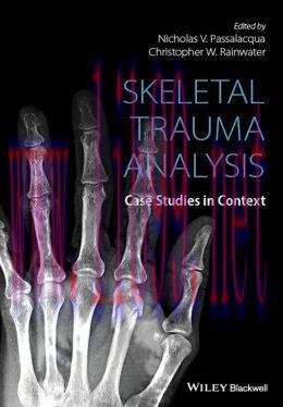 [AME]Skeletal Trauma Analysis: Case Studies in Context