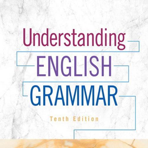 Understanding English Grammar 10th - Wei Zhi
