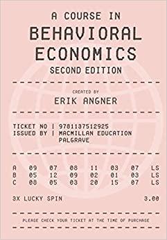 (PDF)A Course in Behavioral Economics
