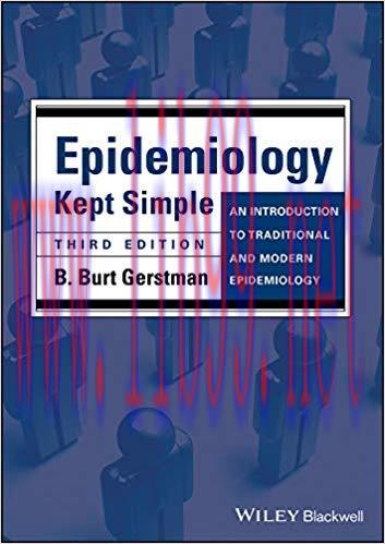 (PDF)Epidemiology Kept Simple: An Introduction to Traditional and Modern Epidemiology 3rd Editi...