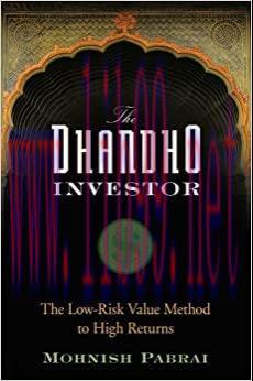 (PDF)The Dhandho Investor: The Low-Risk Value Method to High Returns
