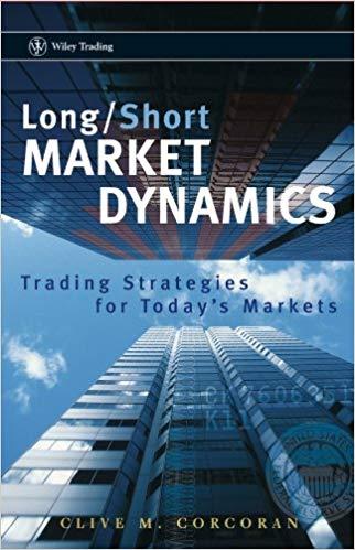 (PDF)LongShort Market Dynamics Trading Strategies for Today&rsquo;s Markets (Wiley Trading Book 327) ...