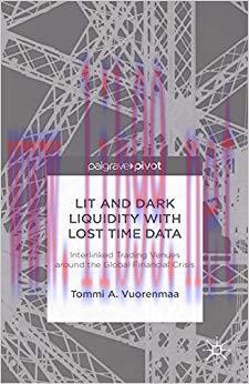 (PDF)Lit and Dark Liquidity with Lost Time Data: Interlinked Trading Venues around the Global F...