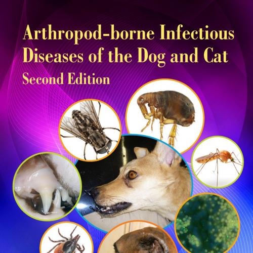 Arthropod-borne Infectious Diseases of the Dog and Cat 2nd Edition - Day, Michael J_