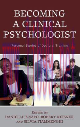 [AME]Becoming a Clinical Psychologist: Personal Stories of Doctoral Training