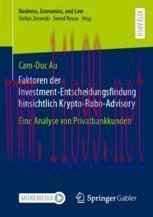 [PDF]Faktoren der Investment-Entscheidungsfindung hinsichtlich Krypto-Robo-Advisory: Eine Analy...
