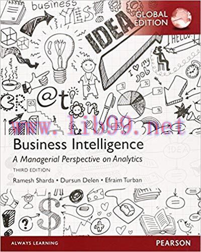 [PDF]Business Intelligence - A Managerial Perspective on Analytics, 3rd Global EDn