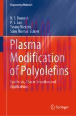 [PDF]Plasma Modification of Polyolefins: Synthesis, Characterization and Applications